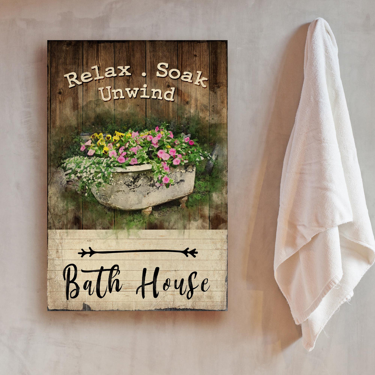 Relax Soak Unwind Sign VII