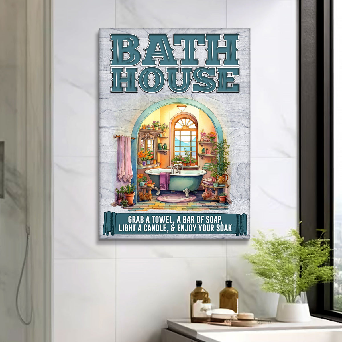Enjoy Your Soak Bath House Sign